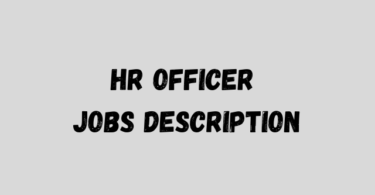 HR Officer Jobs Description