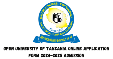 Open University of Tanzania Online Application 2024-2025 Admission