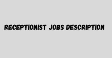 Receptionist Jobs Description