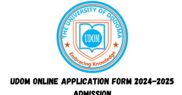 UDOM Online Application Form 2024-2025 Admission
