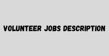 Volunteer Jobs Description