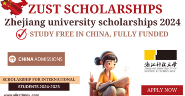 ZUST Scholarships for International students in China 2024-2025