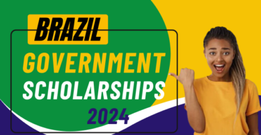 Brazil Government Scholarship for International Students 2024