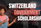 Switzerland Government Scholarships 2024