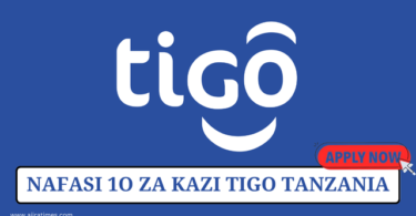 TIGO Vacancies Tanzania