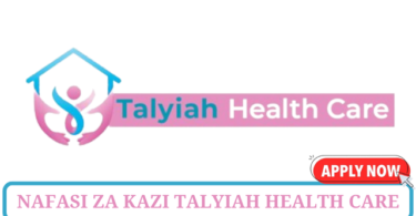 Talyiah Health Care Vacancies Tanzania