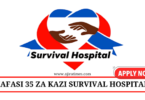 Survival Hospital Vacancies Tanzania