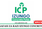 Izungo Concrete Poles Vacancies September 2024