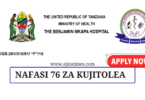 Benjamin Mkapa Hospital 76 Volunteer Vacancies 2024